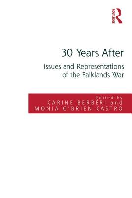 30 Years After: Issues and Representations of the Falklands War