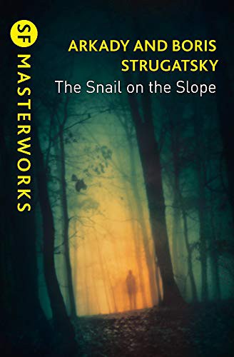 The Snail on the Slope (S.F. MASTERWORKS)