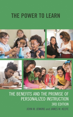 Power to Learn: The Benefits and the Promise of Personalized Instruction