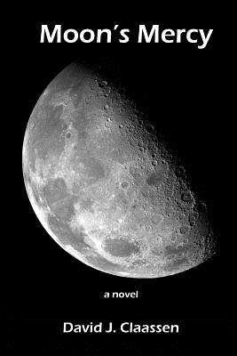 Moon's Mercy: Novel