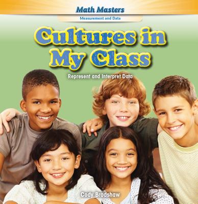 Cultures in My Class: Represent and Interpret Data