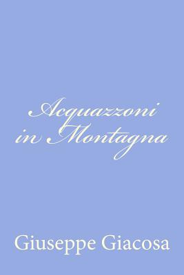 Acquazzoni in Montagna