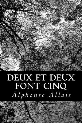 Deux et deux font cinq