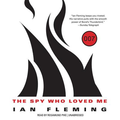 The Spy Who Loved Me Lib/E