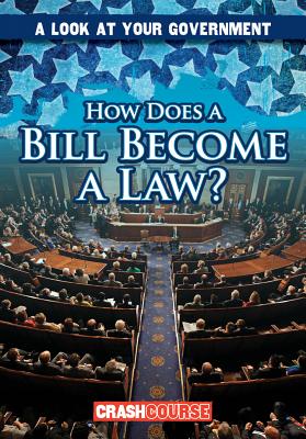 How Does a Bill Become a Law?