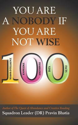 You are a Nobody if You are Not Wise