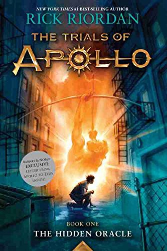 The Hidden Oracle (The Trials of Apollo, Book 1)
