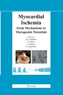 Myocardial Ischemia: From Mechanisms to Therapeutic Potentials