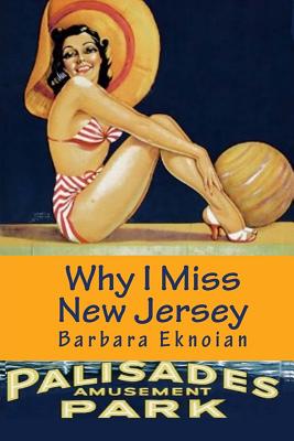 Why I Miss New Jersey