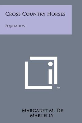Cross Country Horses: Equitation
