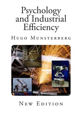 Psychology and Industrial Efficiency