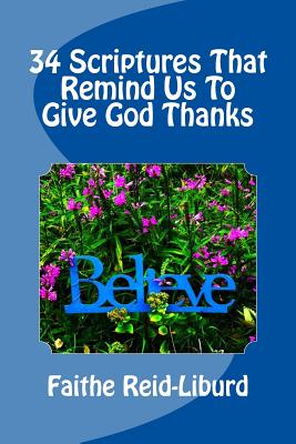 34 Scriptures That Remind Us To Give God Thanks