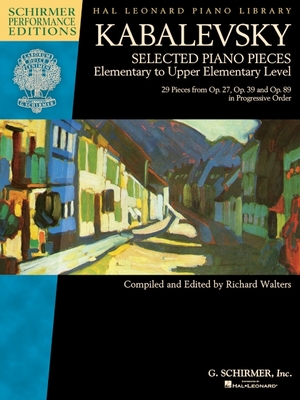 Dmitri Kabalevsky - Selected Piano Pieces: Elementary to Upper Elementary Level