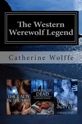 The Western Werewolf Legend (Books 1-3)