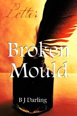 Broken Mould