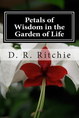 Petals of Wisdom in the Garden of Life