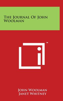 The Journal Of John Woolman