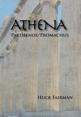 Athena: Parthenos/Promachus