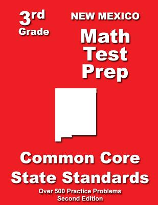 New Mexico 3rd Grade Math Test Prep: Common Core State Standards