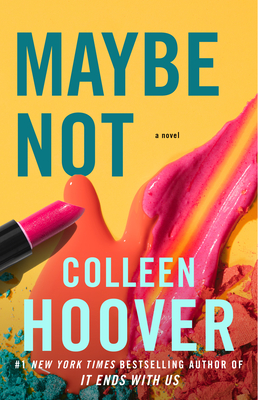 Maybe Not: A Novellavolume 2