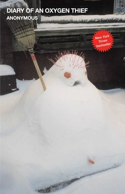 Diary of an Oxygen Thief, 1