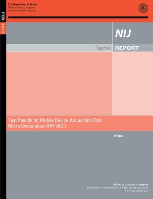 Test Results for Mobile Device Acquisition Tool: Micro Systemation XRY v6.3.1