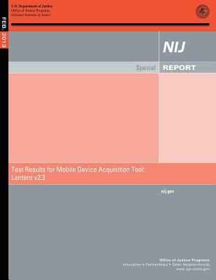 Test Results for Mobile Device Acquisition Tool: Lantern v2.3