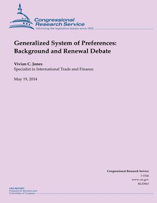 Generalized System of Preferences: Background and Renewal Debate
