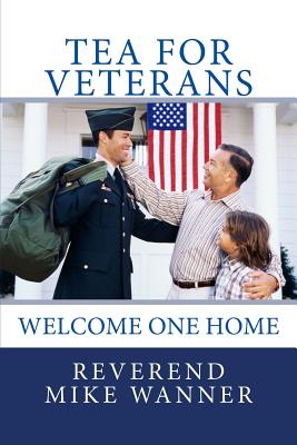 Tea For Veterans: Welcome One Home