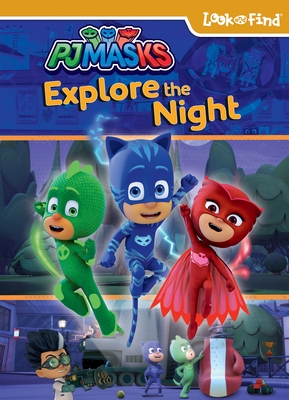 Pj Masks: Explore the Night: Look and Find