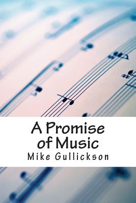A Promise of Music