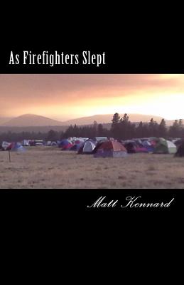 As Firefighters Slept