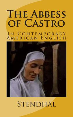 The Abbess of Castro: In Contemporary American English
