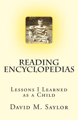 Reading Encyclopedias: Lessons I Learned as a Child