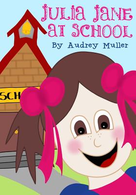 Julia Jane At School