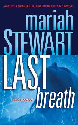 Last Breath: A Novel of Suspense