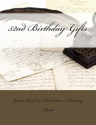 52nd Birthday Gifts: Guest Book & Celebration Memory Book