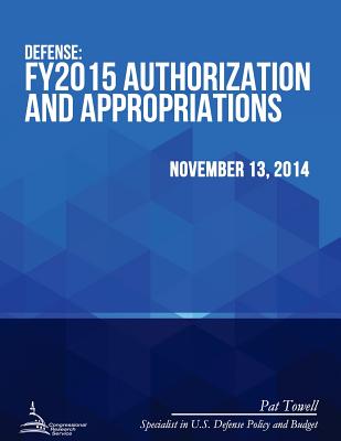 Defense: FY2015 Authorization and Appropriations