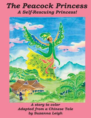 Peacock Princess: A Self-Rescueing Princess