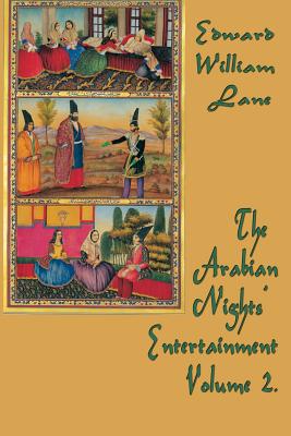 The Arabian Nights' Entertainment Volume 2