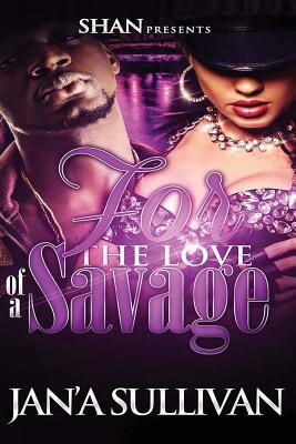 For the Love of a Savage