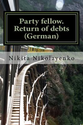 Party fellow. Return of debts (German)