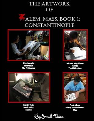 The Artwork of Zalem, Mass. Book 1: Constantinople