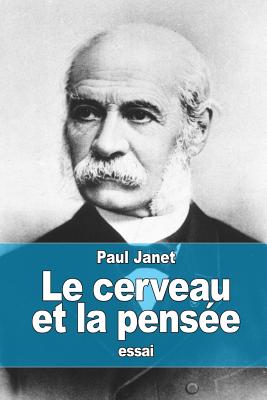 Le cerveau et la pensée