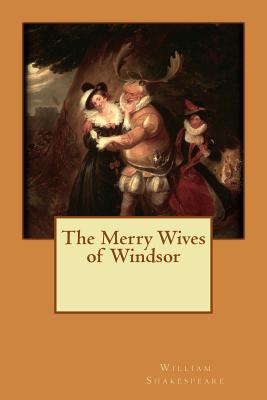 The Merry Wives of Windsor