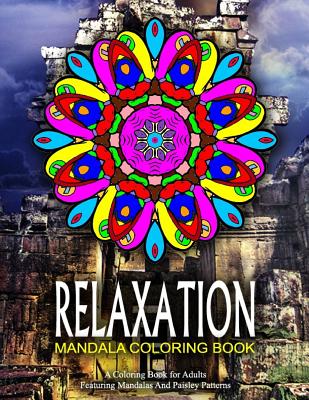 RELAXATION MANDALA COLORING BOOK - Vol.9: relaxation coloring books for adults