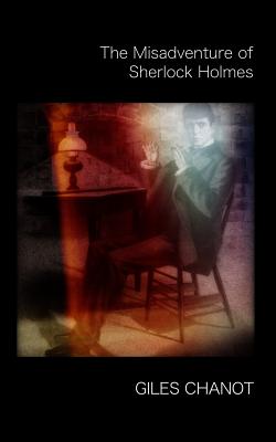 The Misadventure of Sherlock Holmes