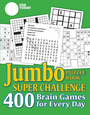 USA Today Jumbo Puzzle Book Super Challenge: 400 Brain Games for Every Day