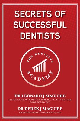 Secrets of Successful Dentists
