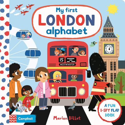 My First London Alphabet: Volume 7